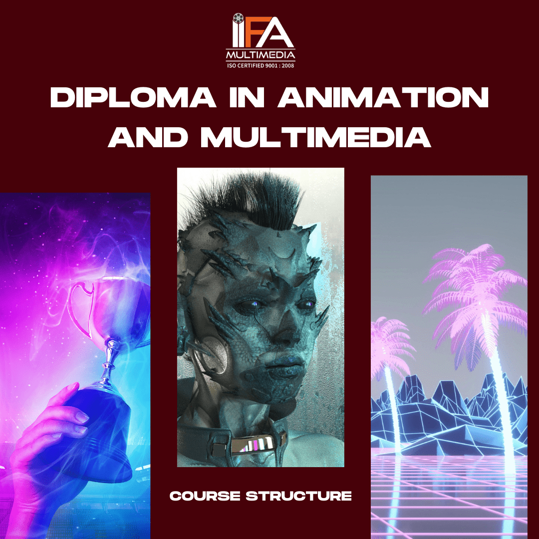 Diploma in Animation and Multimedia