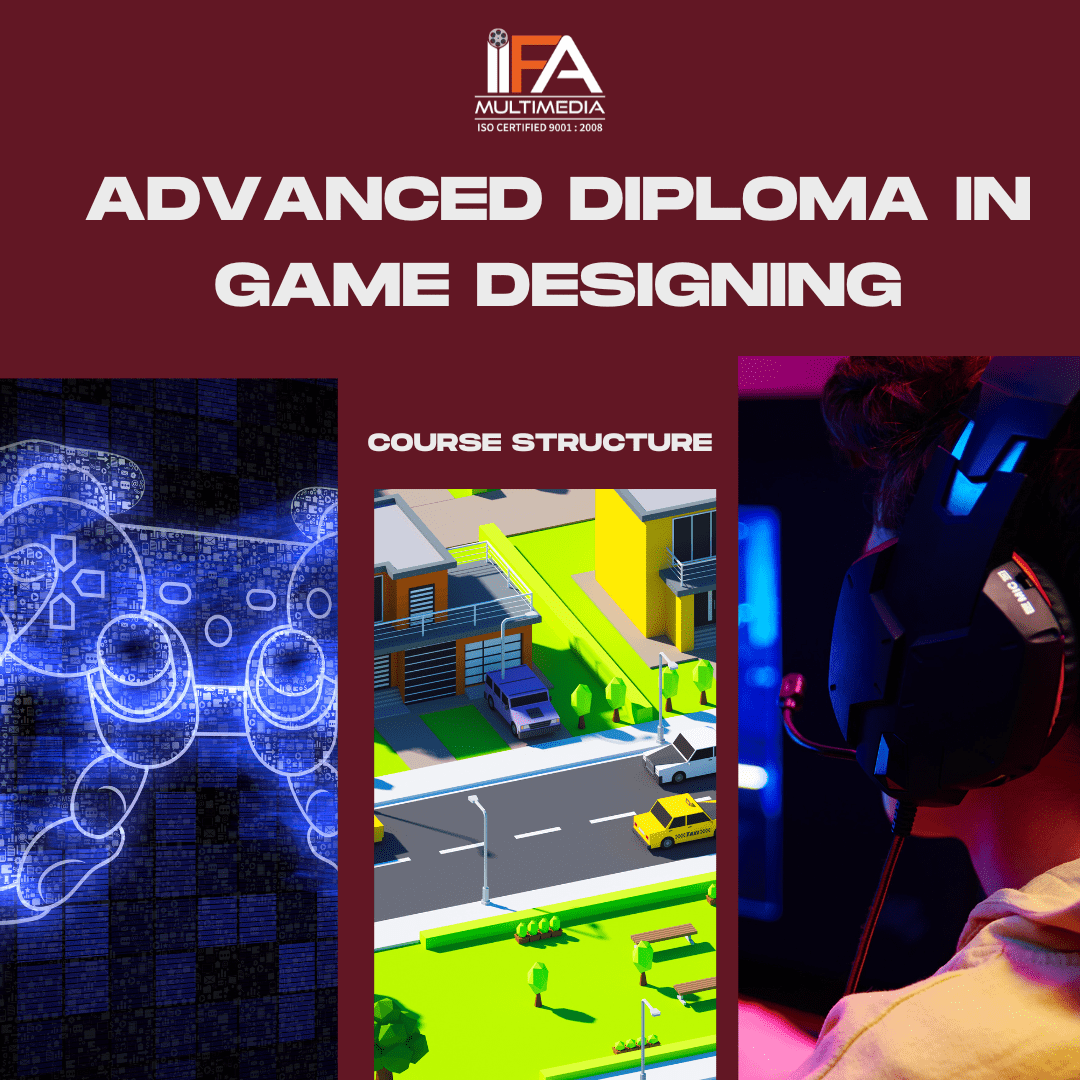 Advance  Diploma in Game Design