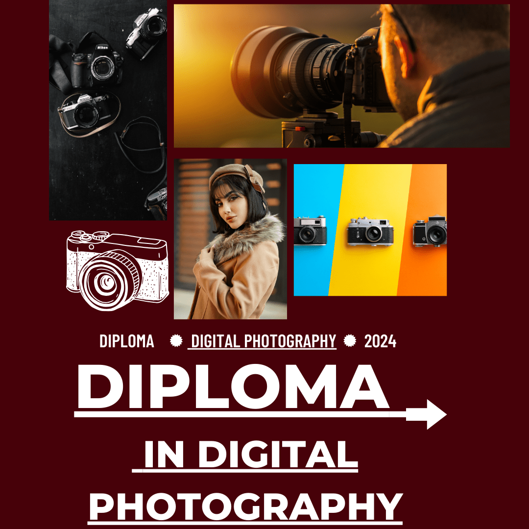 Diploma in Digital Photography